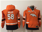 Denver Broncos #58 Von Miller Youth Orange Hoodies