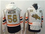 Denver Broncos #58 Von Miller Men's White/Gold Hoodies