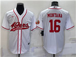 San Francisco 49ers #16 Joe Montana White Baseball Cool Base Jersey