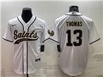New Orleans Saints #13 Michael Thomas White Baseball Cool Base Jersey